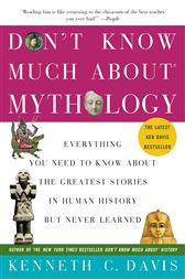 Don't Know Much About Mythology