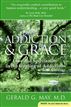 Addiction and Grace