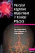 Vascular Cognitive Impairment in Clinical Practice
