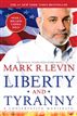 Liberty and Tyranny
