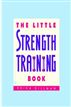 The Little Strength Training Book
