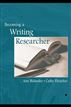 Becoming a Writing Researcher
