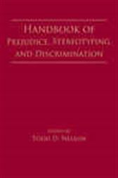 Handbook of Prejudice, Stereotyping, and Discrimination