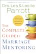 The Complete Guide to Marriage Mentoring