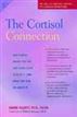 The Cortisol Connection