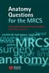 Anatomy Questions for the MRCS
