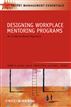 Designing Workplace Mentoring Programs
