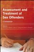 Assessment and Treatment of Sex Offenders