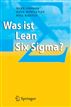 Was ist Lean Six Sigma? (German Edition)