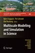 Multiscale Modeling and Simulation in Science