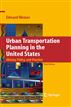 Urban Transportation Planning in the United States