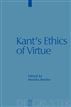 Kant's Ethics of Virtue