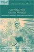 Tapping the Green Market