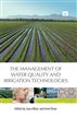 The Management of Water Quality and Irrigation Technologies