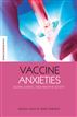 Vaccine Anxieties