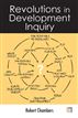 Revolutions in Development Inquiry