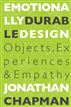 Emotionally Durable Design