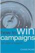How to Win Campaigns