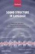 Sound Structure in Language