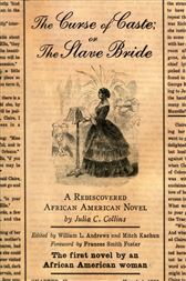 The Curse of Caste; or The Slave Bride