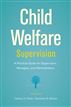 Child Welfare Supervision