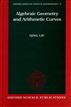 Algebraic Geometry and Arithmetic Curves
