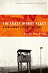 The Least Worst Place