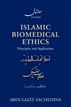Islamic Biomedical Ethics