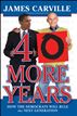 40 More Years