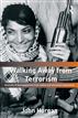 Walking Away from Terrorism