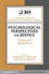 Psychological Perspectives on Justice