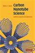Carbon Nanotube Science