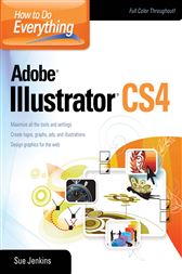How to Do Everything: Adobe Illustrator CS4