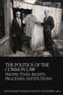 The Politics of the Common Law