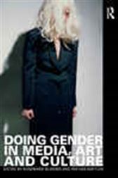 Doing Gender in Media, Art and Culture