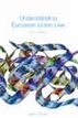 Understanding European Union Law