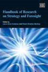Handbook of Research on Strategy and Foresight
