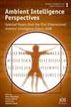 Ambient Intelligence Perspectives