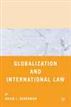 Globalization and International Law