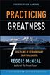 Practicing Greatness
