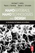 Nanomaterials, Nanotechnologies and Design