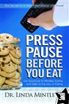 Press Pause Before You Eat book cover