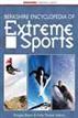 Berkshire Encyclopedia of Extreme Sports