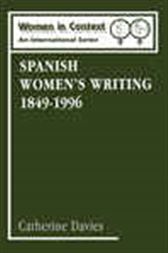 Spanish Women's Writing 1849-1996