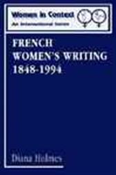 French Women's Writing 1848-1994, 4