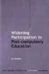 Widening Participation in Post-Compulsory Education
