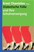 Diabetische Füße und ihre Schuhversorgung