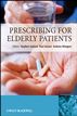 Prescribing for Elderly Patients