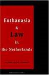 Euthanasia and Law in the Netherlands