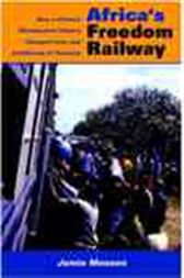 Africa's Freedom Railway